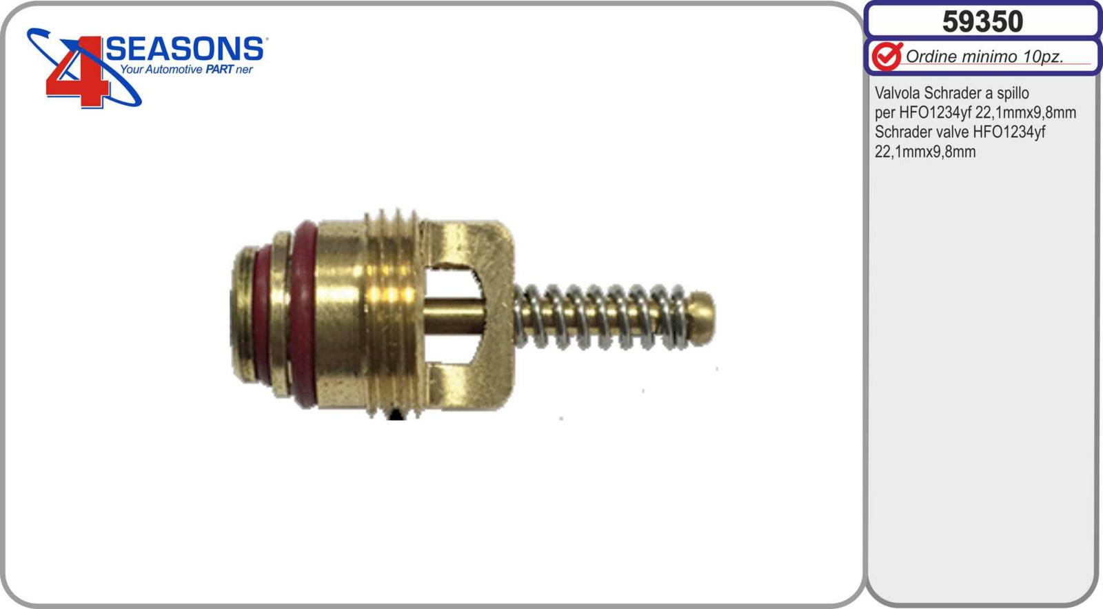 Valvola a spillo per HFO1234yf 22,1mmx9,8mm confezione da 10 pz